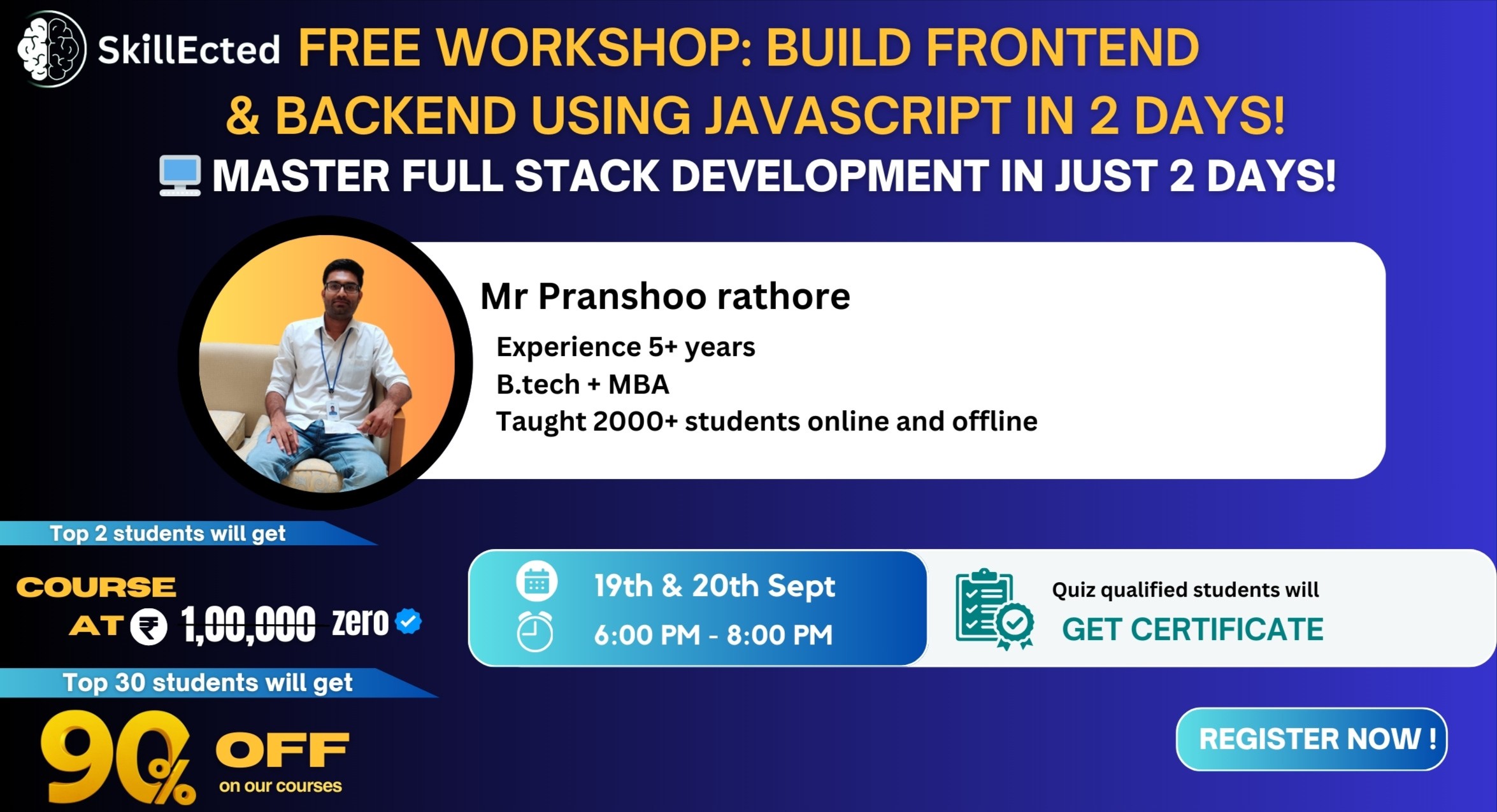 🚀 Free Workshop: Build Frontend & Backend Using JavaScript in 2 Days! 🚀