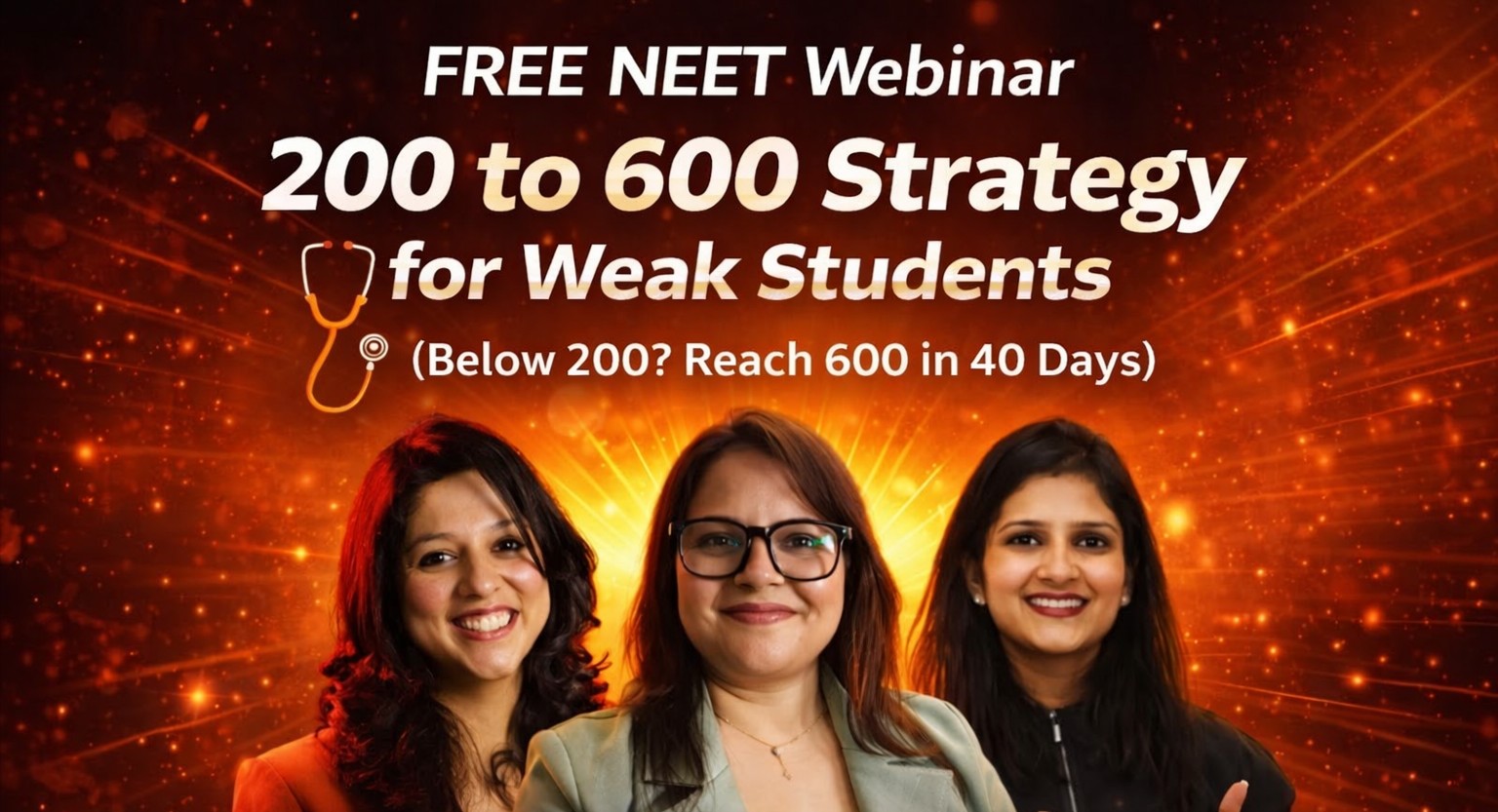 FREE NEET Webinar: 200 to 600 Strategy for Weak Students