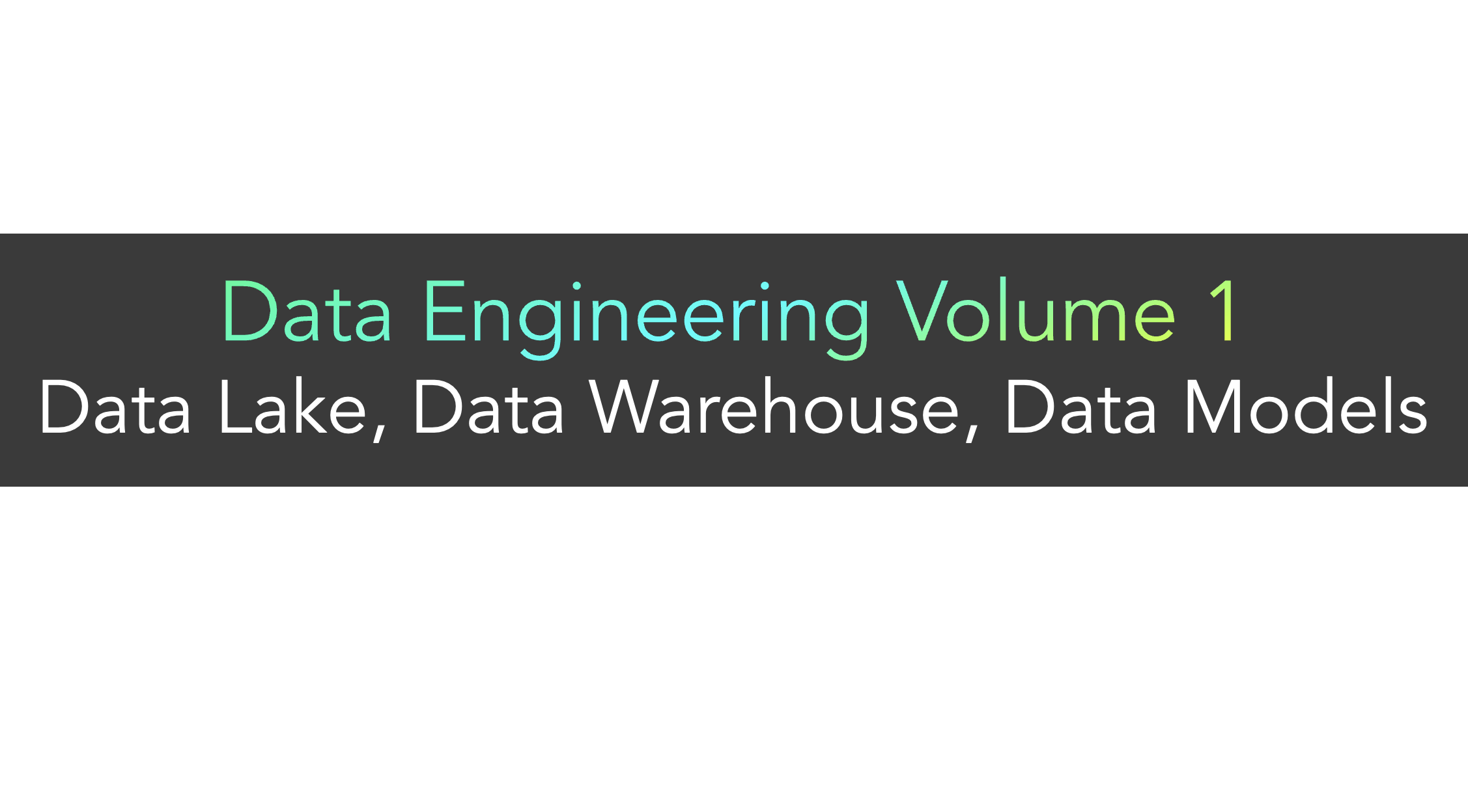 Data Lake, OLAP, Data Warehouse