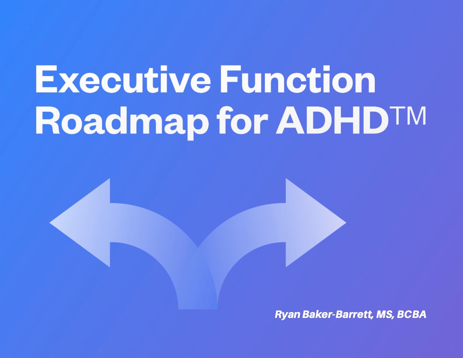 Executive Function Assessment for Behavior Analysts