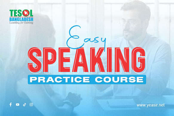 Easy Speaking Practice Course