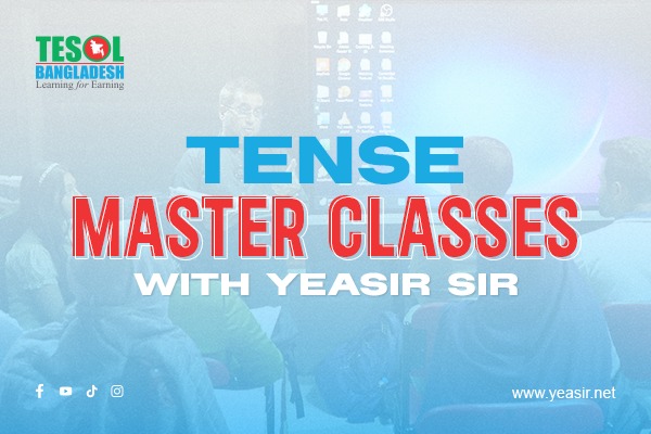 TENSE MASTER CLASSES