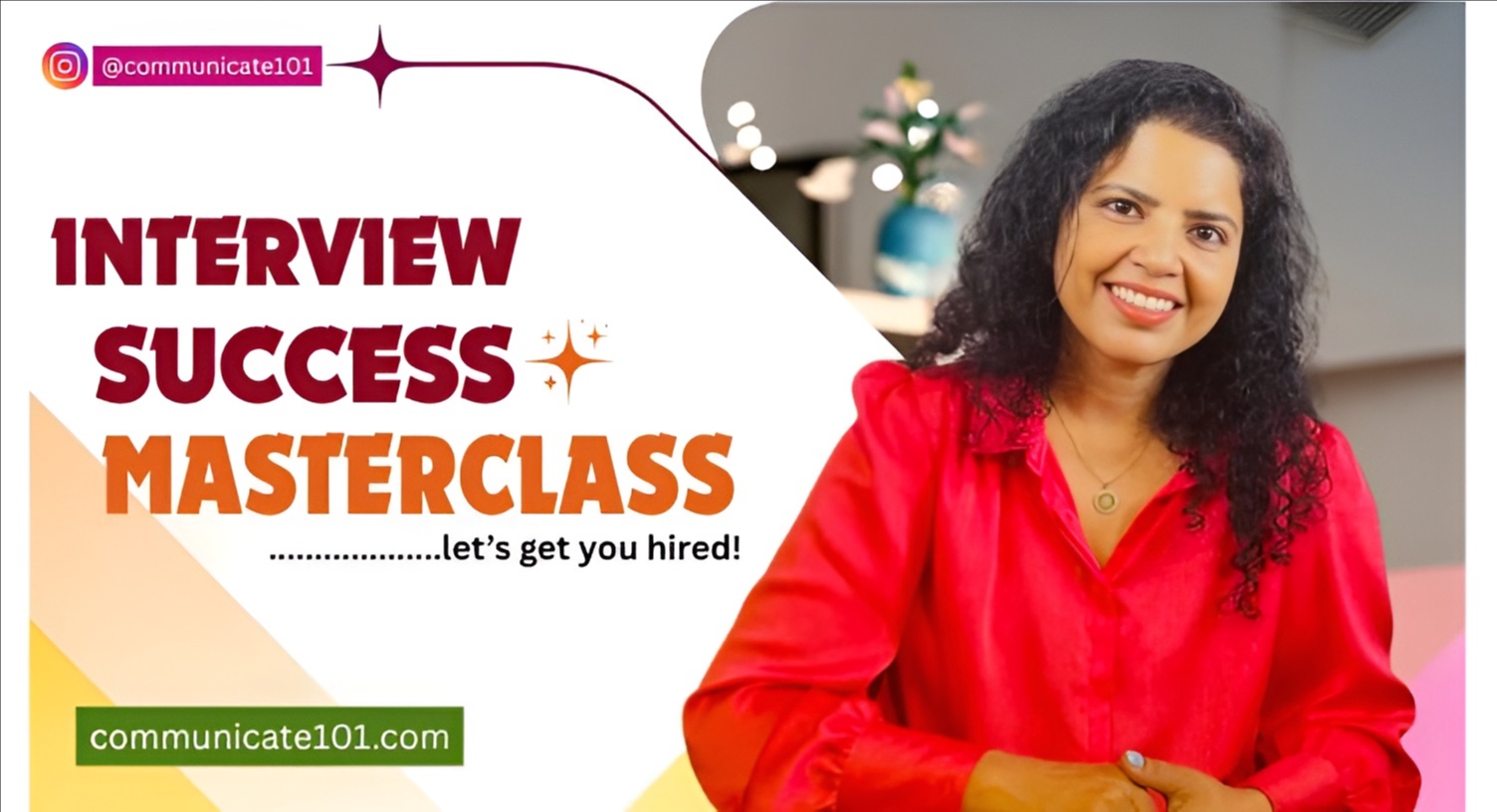 Interview Success Masterclass: Get Hired!