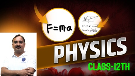 PHYSICS CLASS-12